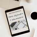 Dein digitales Einkommen - Der 5-Tage-Startplan