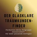 Der glasklare Traumkunden Finder